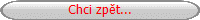 Chci zpt... 